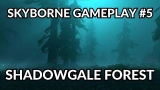 Skyborne Başlangıç Görevleri #5 - Shadowgale Forest
