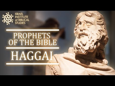 The Prophet Haggai | Prophets of the Bible with Professor Lipnick