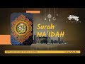 Surah Al Ma'idah most beautiful voice Quran tilawat | Omor Hisham Al Arabi | IN SAID ISLAM