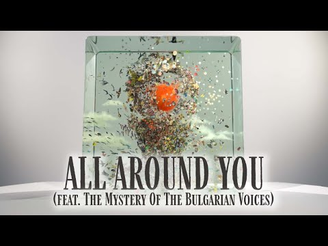 Jacob Collier - All Around You (feat. The Mystery Of The Bulgarian Voices) [Visualiser]