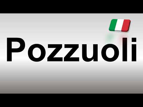 How to Pronounce Pozzuoli