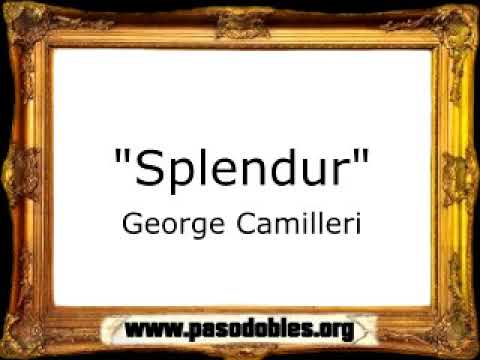 Splendur - George Camilleri [Pasodoble]