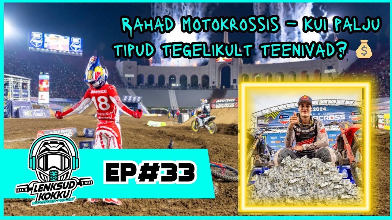 ? Rahad motokrossis – kui palju tipud tegelikult teenivad? | Team101%