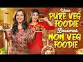 When Pure Veg Foodie Becomes Non Veg Foodie Ft Thaafiya Ragavi CONTENTKANNIS Tamada Media