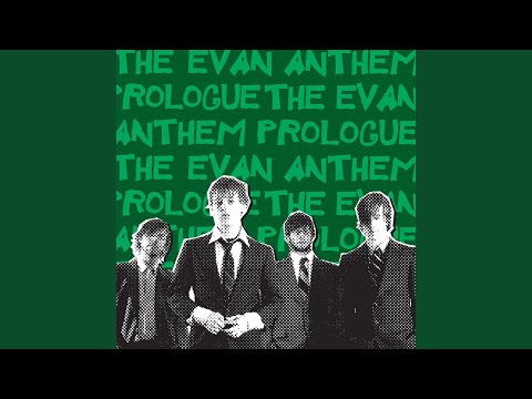 Goodnight, Good Fight - The Evan Anthem