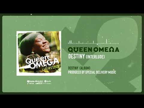 Destiny Interlude - Queen Omega [Official Audio]