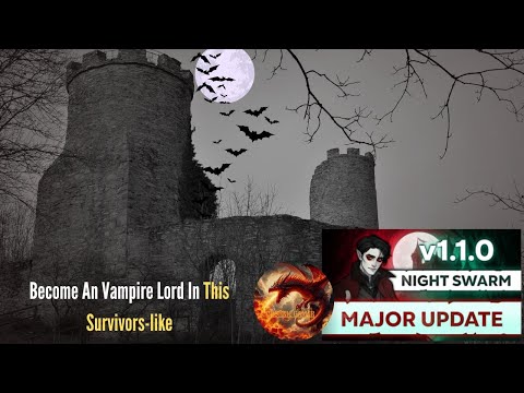 Time To Claim The Throne- Night Swarm - Update 1.1Major Update First Look At This Survivors-like