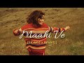 Maahi Ve - A R Rahman | Highway | Slowed x Reverb | Lyrics | MoonVibes