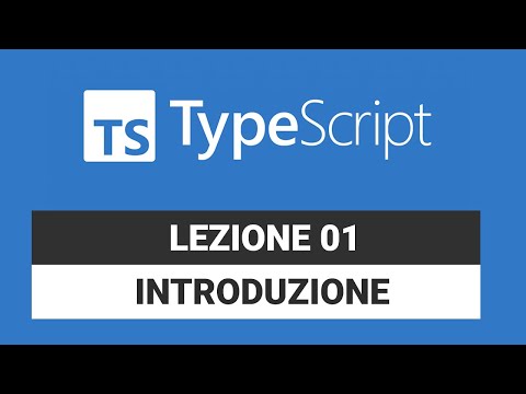 Introduzione  Typescript - Typescript Tutorial Italiano 01