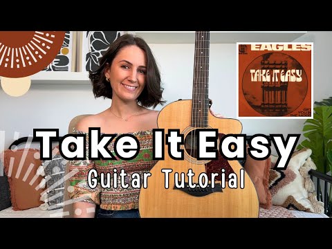 Take It Easy EAGLES - Guitar Lesson Tutorial [Easy Chords and Strumming PLUS Play Along!]