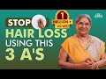 3 Quick Ways to Stop Hair Loss and Keep  Your Hair Healthy | Hair Fall Treatment I Hair Growth Tips