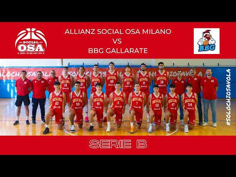 Allianz Social Osa Milano - Gallarate Basketball | 4a Giornata Serie B Interreg. Conf Nord B