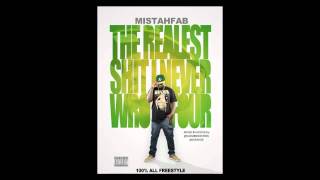 09) Mistah F.A.B. - Final Hour Freestyle
