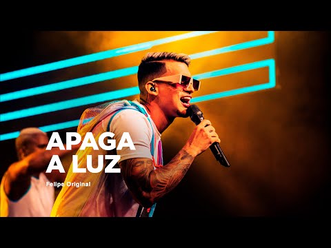 FELIPE ORIGINAL - APAGA A LUZ (VÍDEO OFICIAL - DVD)