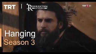 Turgut Bamsi Hanging Scene  Season 3  Ertugrul TRT