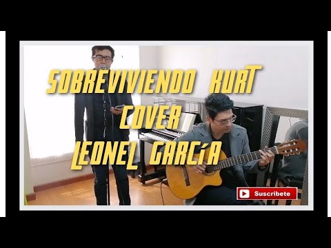 sobreviviendo - KURT - Leonel García
