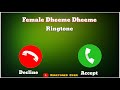 Female Dheeme Dheeme Ringtone | Ringtones Guru