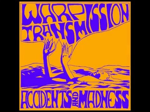 Warp Transmission - Freak accident