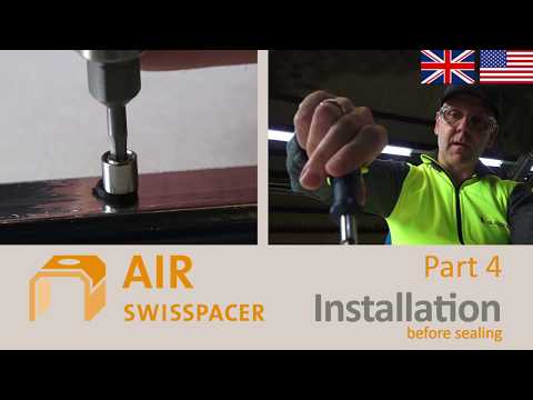 SWISSPACER AIR - Installation before sealing
