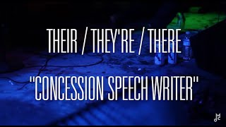 Their / They're / There - "Concession Speech Writer" (Chalk TV)