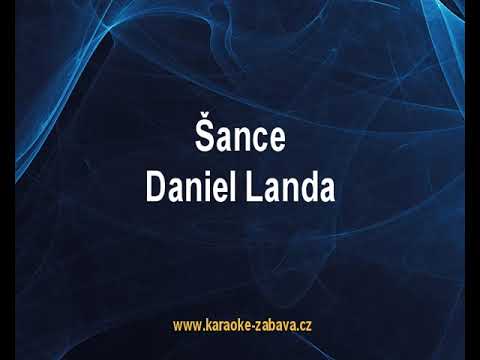 Šance - Daniel Landa Karaoke tip