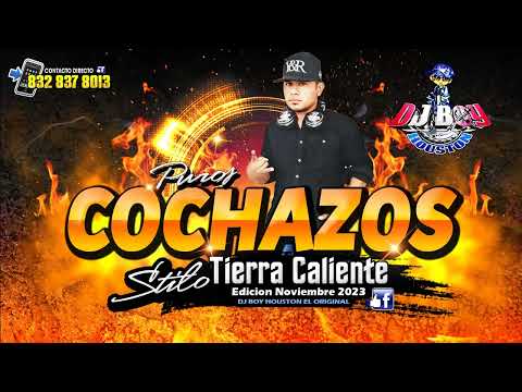 ( ESTRENO ) Puros Cochazos👍🔥 Tierra Caliente Mix - Noviembre 2023 - Dj Boy Houston El Original