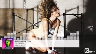 ALEXANDRA STAN - Celebrate