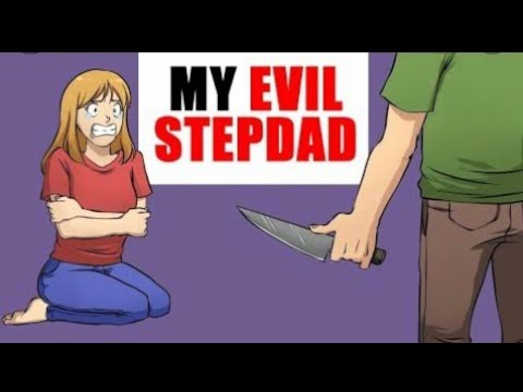 My Evil 😈 Step Dad #storytime