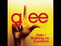 Halo / Walking on Sunshine - Glee Cast