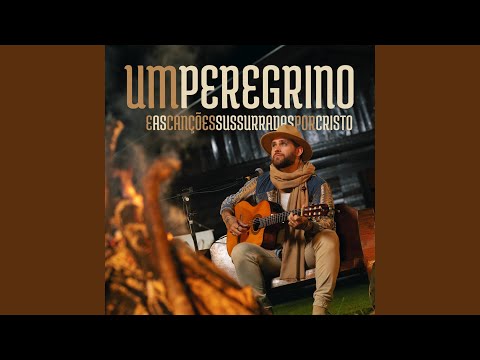 Amor Divino - Um Peregrino