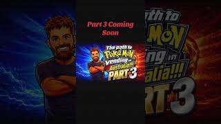 The Path To Pokemon Vending Part 3 #pokemon #pokemonviralshorts #pokemonviral #foryou #pokemoncards