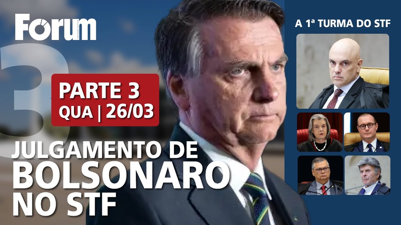 Bolsonaro réu? Acompanhe AO VIVO o julgamento no STF | 26.03.25