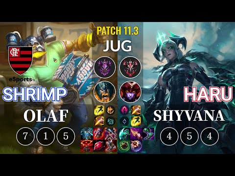 FLA Shrimp Olaf vs Haru Shyvana Jungle - KR Patch 11.3