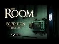 The Room: PC Edition