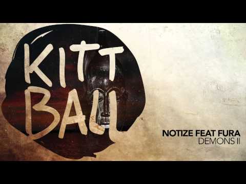 Notize ft Fura - Demons II