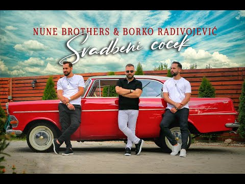 Borko Radivojevic i Nune Brothers - Svadbeni Cocek (Official Video 2021)