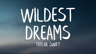 Taylor Swift - Wildest Dreams [R3hab Remix] [Lyrics Video]