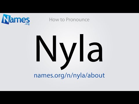 How to Pronounce Nyla
