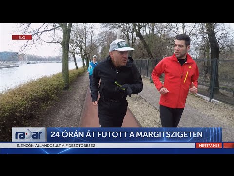 Radar - 24 órán át futott a Margitszigeten (2022-04-05) - HÍR TV