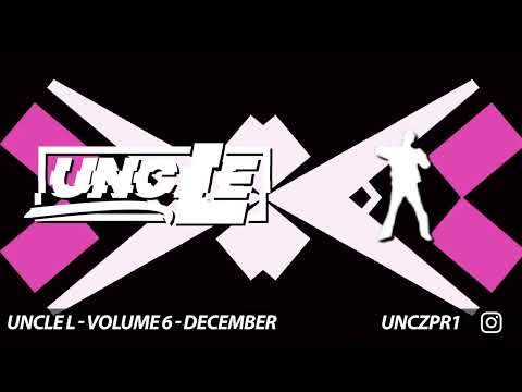 Uncle L   Volume 6   December