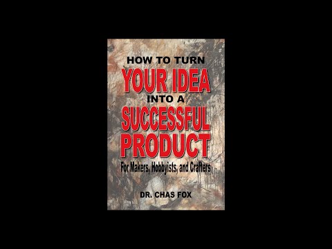 How To Turn Your Idea Into A Successful Product