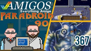 Paradroid 90 Retrospective - Amigos: Everything Amiga 367