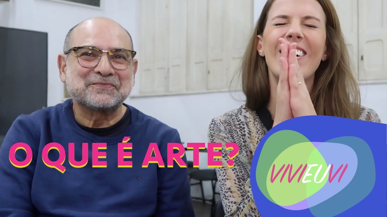 O QUE É ARTE? POR RODRIGO NAVES  #VIVIEUVI