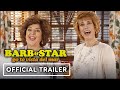 Barb & Star Go to Vista Del Mar - Official Trailer (2021) Kristen Wiig, Annie Mumolo