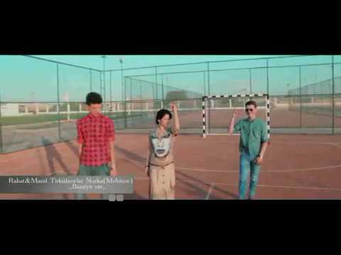 Maral Tirkishowa & Rahat Tirkishow Nurka ( Molotow ) Bararyn yar