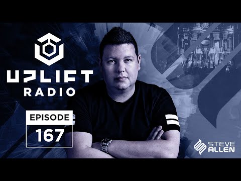 Steve Allen Pres Uplift 167 - EOYC Melodies Special - [Trance Playlist]