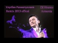 Ulug`bek Rahmatullayev -- Не повезло в любви. mix by DJ-Hanto ...