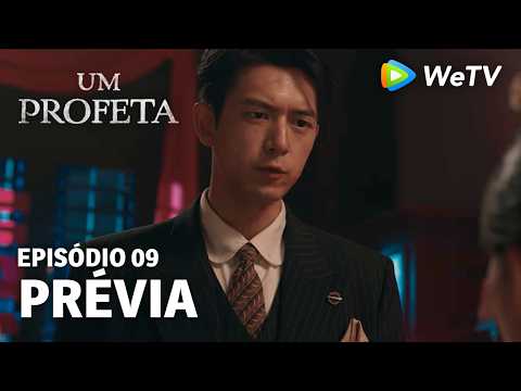 【Um Profeta】EP09 | Prévia | Li Xian e Li Yitong | WeTV