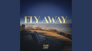 Fly Away