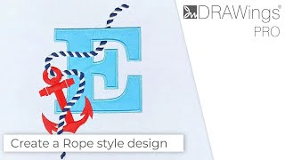 How to craft a Realistic Rope and Nautical Monogram
